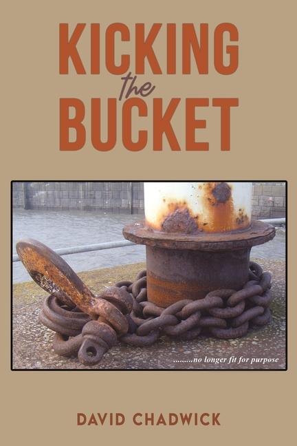 Buch Kicking the Bucket David Chadwick