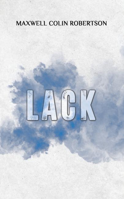 Knjiga Lack Maxwell Colin Robertson