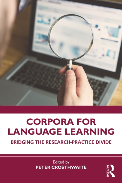 E-book Corpora for Language Learning Peter Crosthwaite