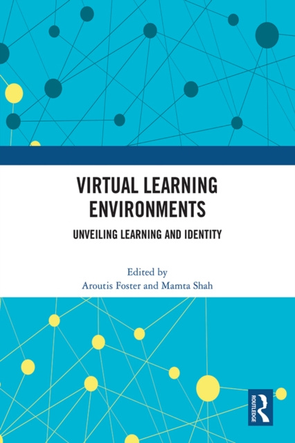 E-book Virtual Learning Environments Aroutis Foster
