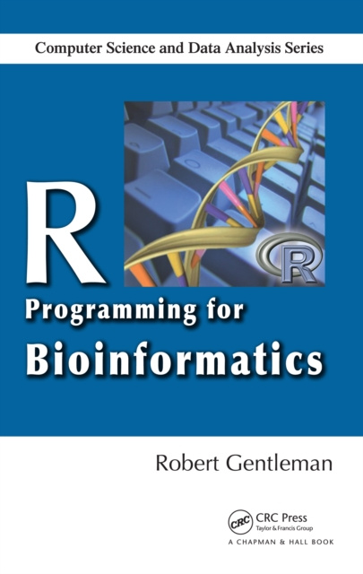 E-book R Programming for Bioinformatics Robert Gentleman