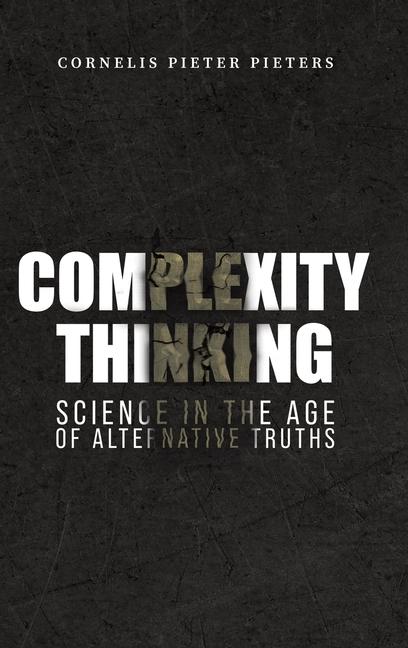 Knjiga Complexity Thinking Cornelis Pieter Pieters