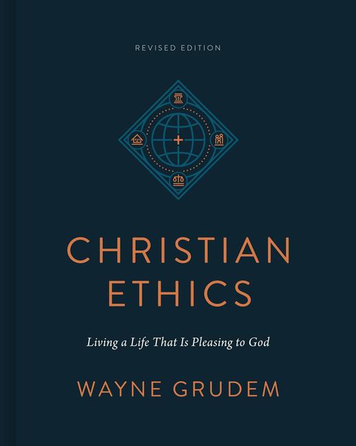 Βιβλίο Christian Ethics Wayne Grudem