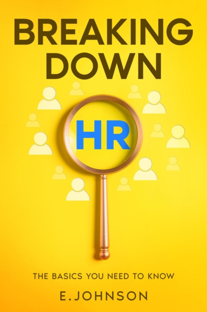 E-book Breaking Down HR E. Johnson