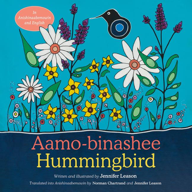 Kniha Hummingbird / Aamo-Binashee Norman Chartrand