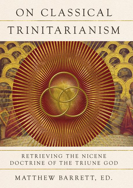 Kniha On Classical Trinitarianism 