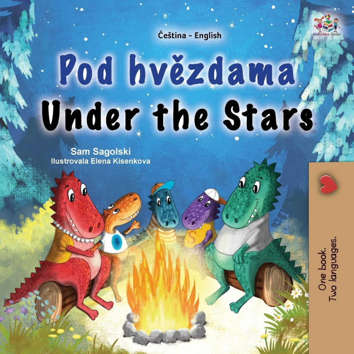 Kniha Under the Stars (Czech English Bilingual Kid's Book) Kidkiddos Books