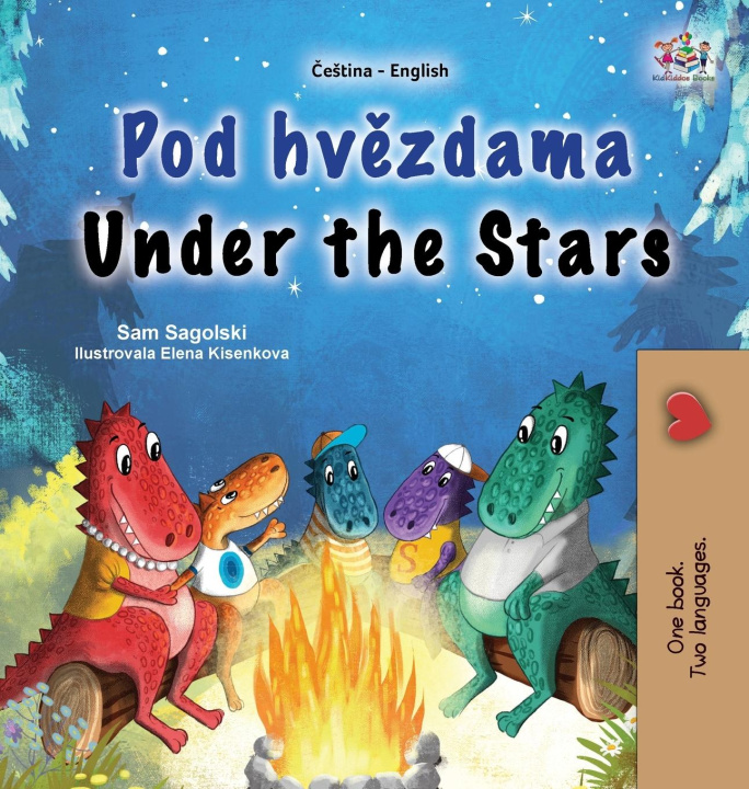 Kniha Under the Stars (Czech English Bilingual Kid's Book) Kidkiddos Books