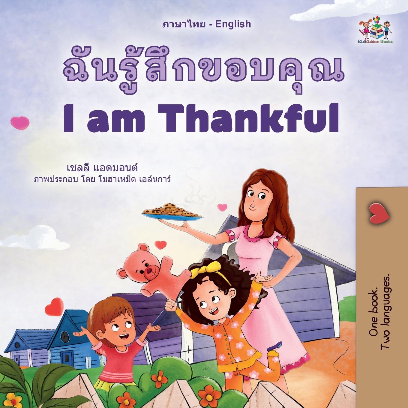 Kniha I am Thankful (Thai English Bilingual Children's Book) Kidkiddos Books