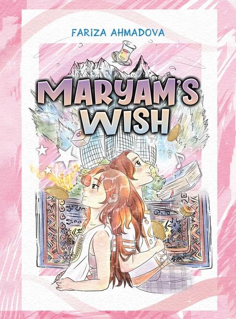 Knjiga Maryam's Wish Fariza Ahmadova