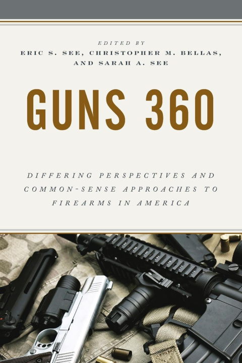 Knjiga Guns 360 Eric S. See