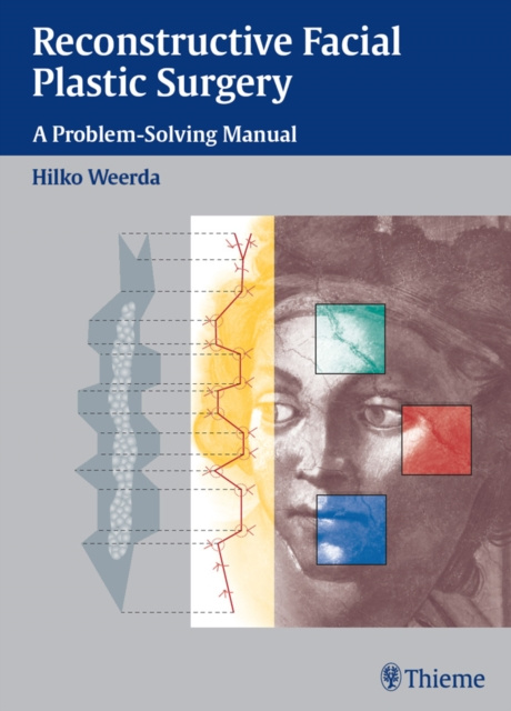 E-book Reconstructive Facial Plastic Surgery Hilko Weerda