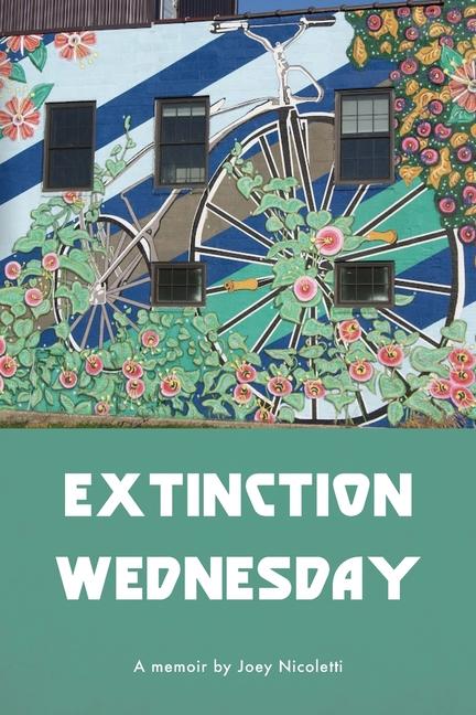 Book Extinction Wednesday Joey Nicoletti