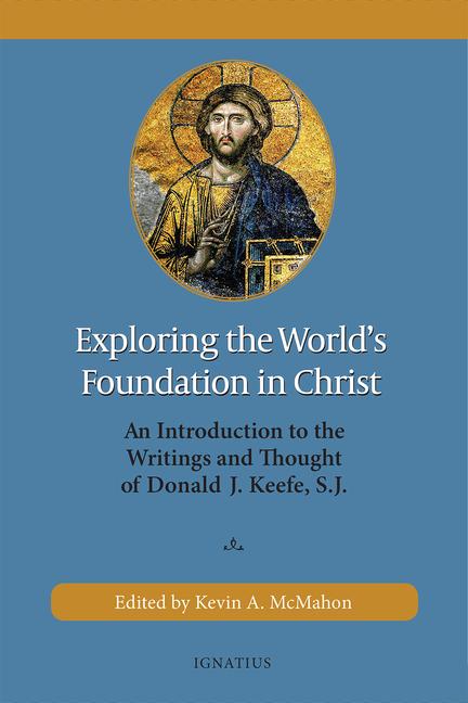 Kniha Exploring the World's Foundation in Christ 