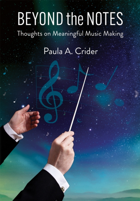 E-knjiga Beyond the Notes Paula A. Crider