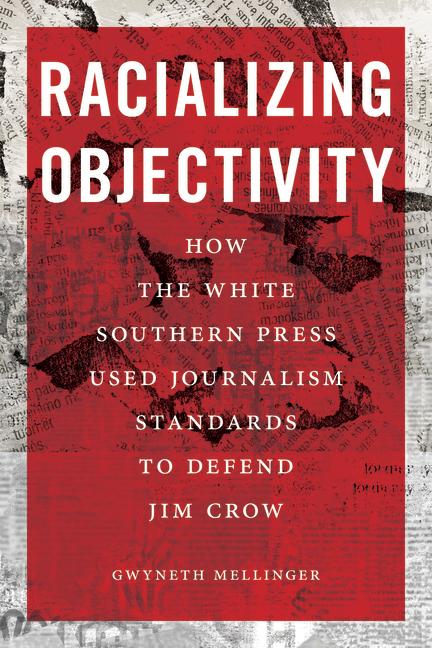 Knjiga Racializing Objectivity Gwyneth Mellinger