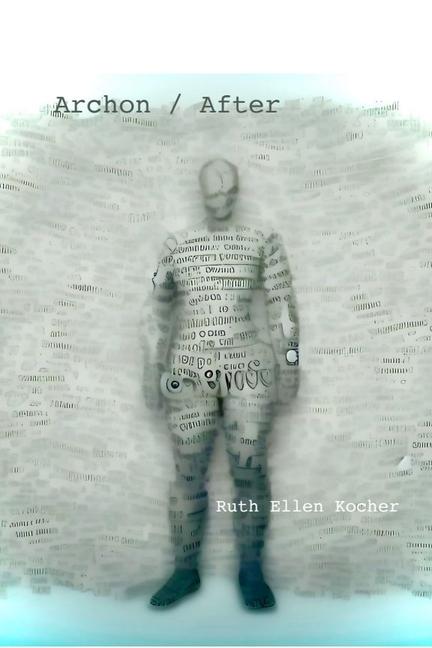 Knjiga Archon / After Ruth Ellen Kocher