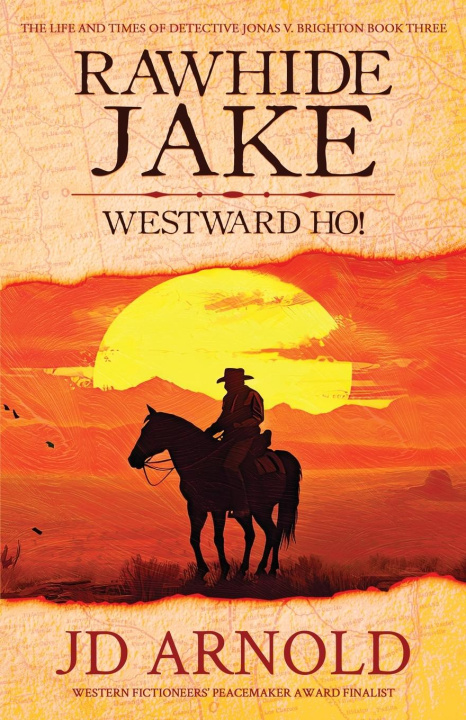 Knjiga Rawhide Jake JD Arnold