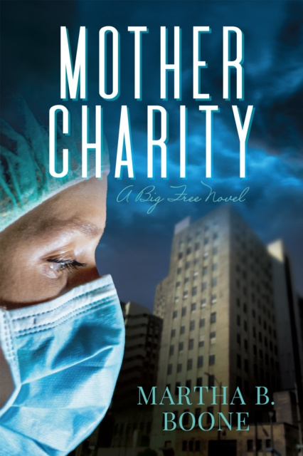 E-knjiga Mother Charity Martha B. Boone
