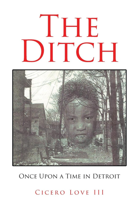 Knjiga The Ditch Cicero Love III