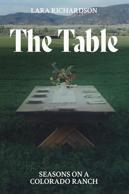 Knjiga The Table Lara Richardson