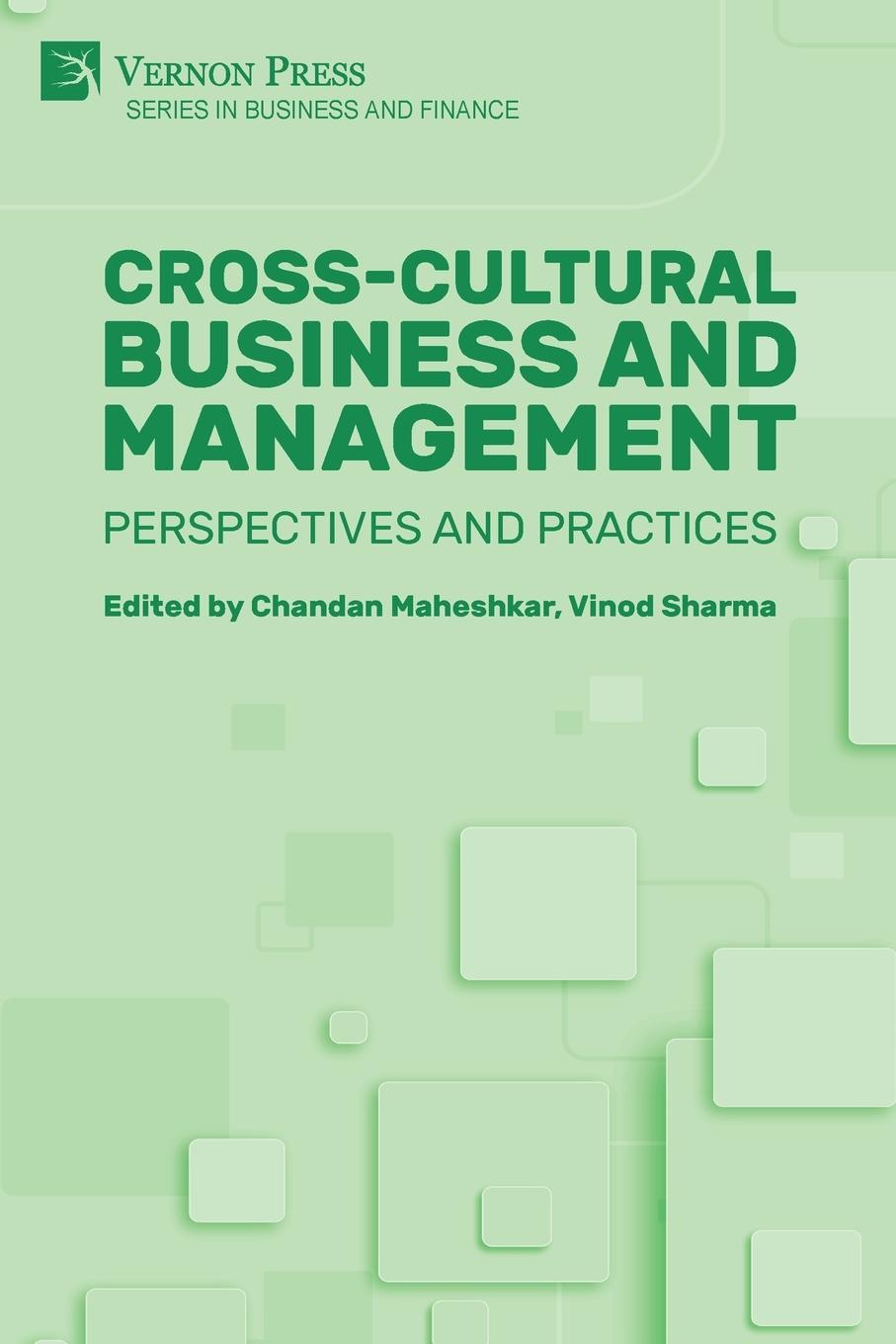 Книга Cross-Cultural Business and Management Vinod Sharma