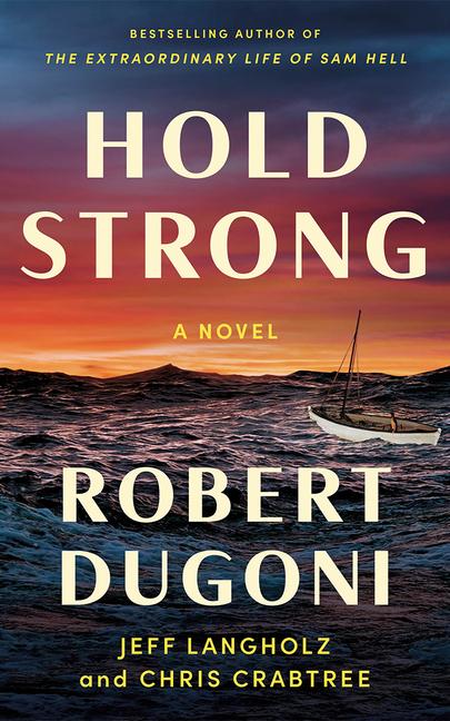 Libro Hold Strong Jeff Langholz