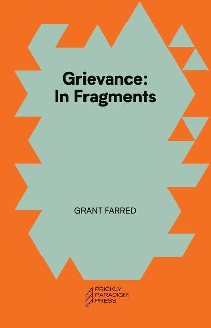 Knjiga Grievance Grant Farred