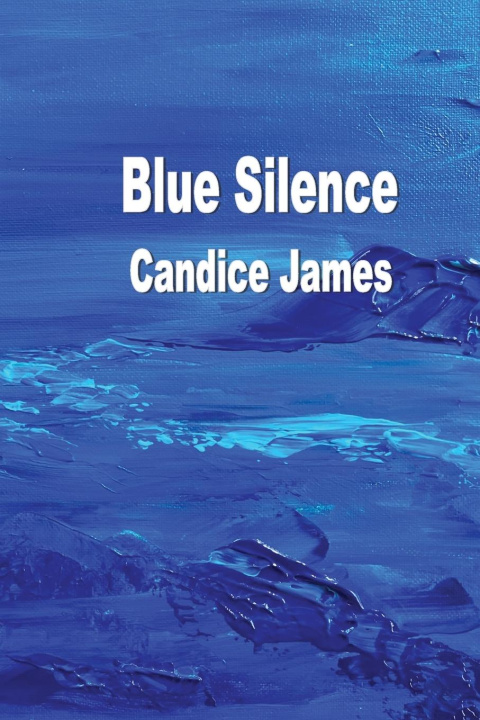 Βιβλίο Blue Silence Candice James