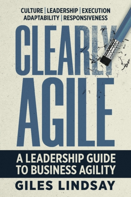 Libro elettronico Clearly Agile Giles Lindsay