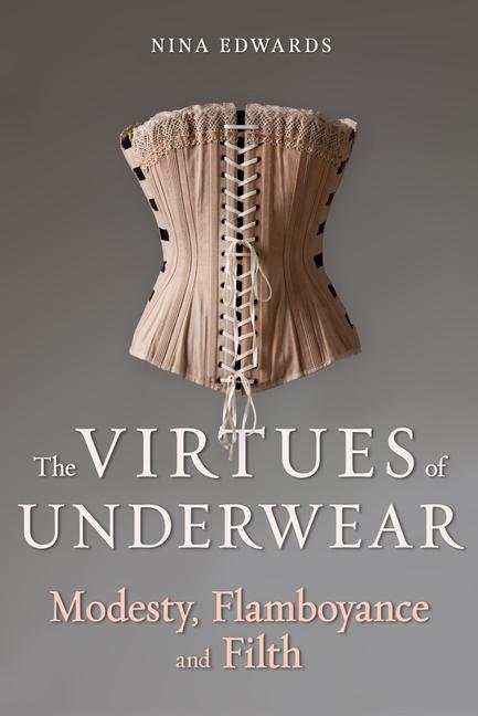 Livre The Virtues of Underwear 