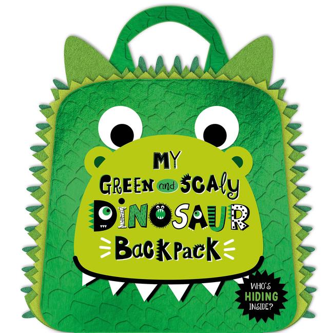 Knjiga My Green and Scaly Dinosaur ABC Backpack Lara Ede