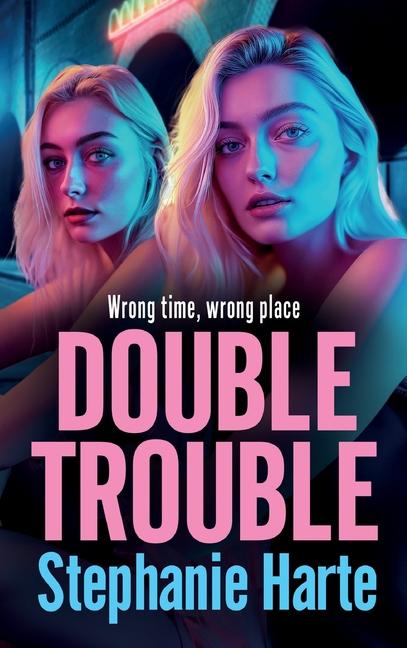 Knjiga Double Trouble Stephanie Harte