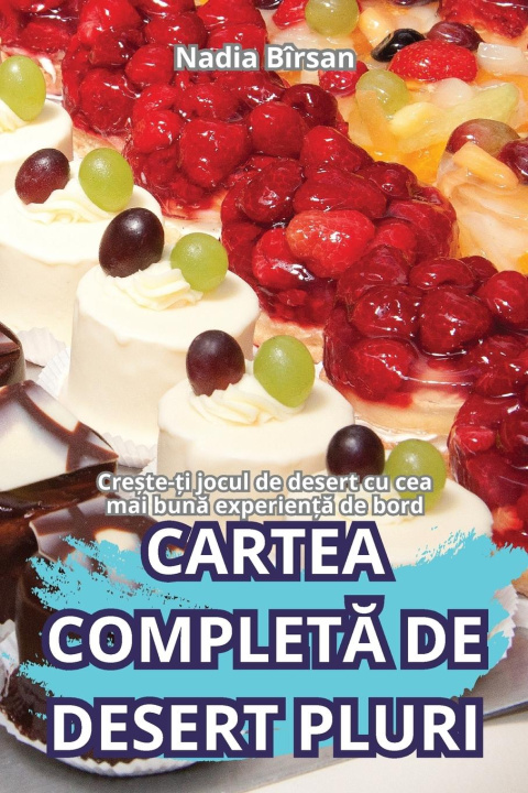 Livro CARTEA COMPLET? DE DESERT PLURI Nadia Bîrsan