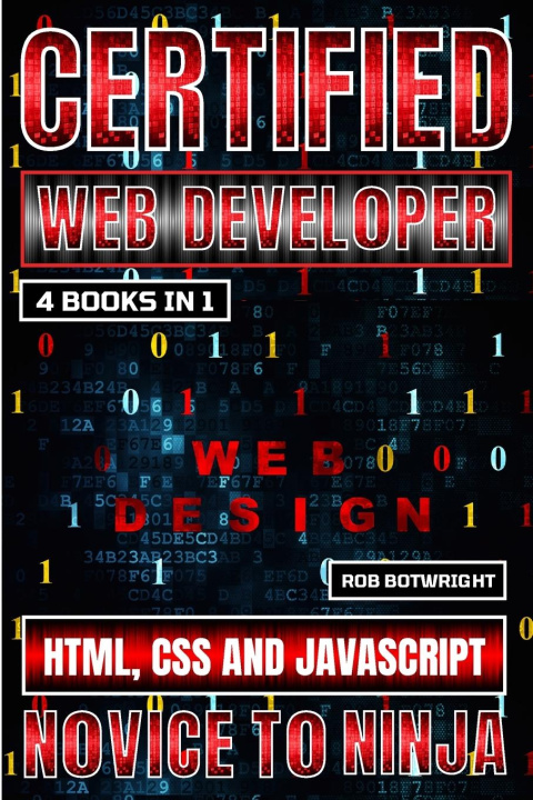 Book Certified Web Developer Rob Botwright