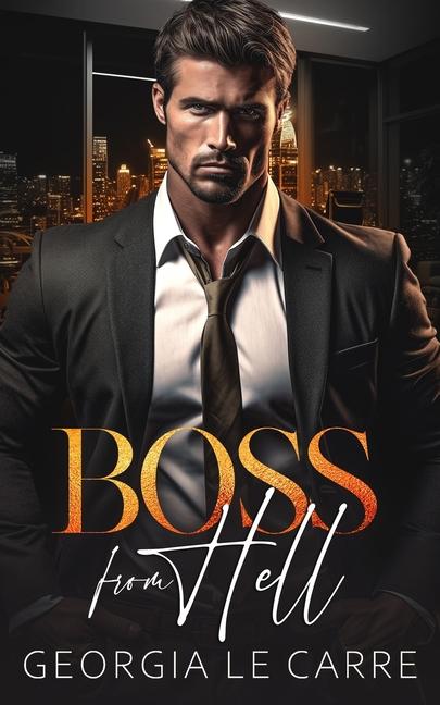 Book Boss From Hell Georgia Le Carre