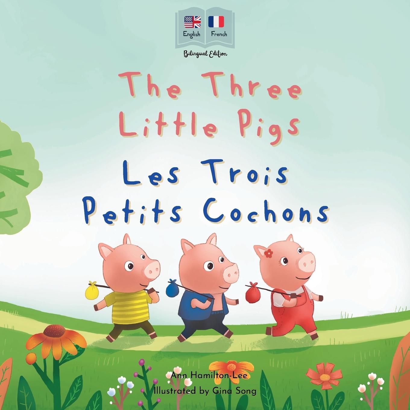 Книга The Three Little Pigs - Les Trois Petits Cochons 