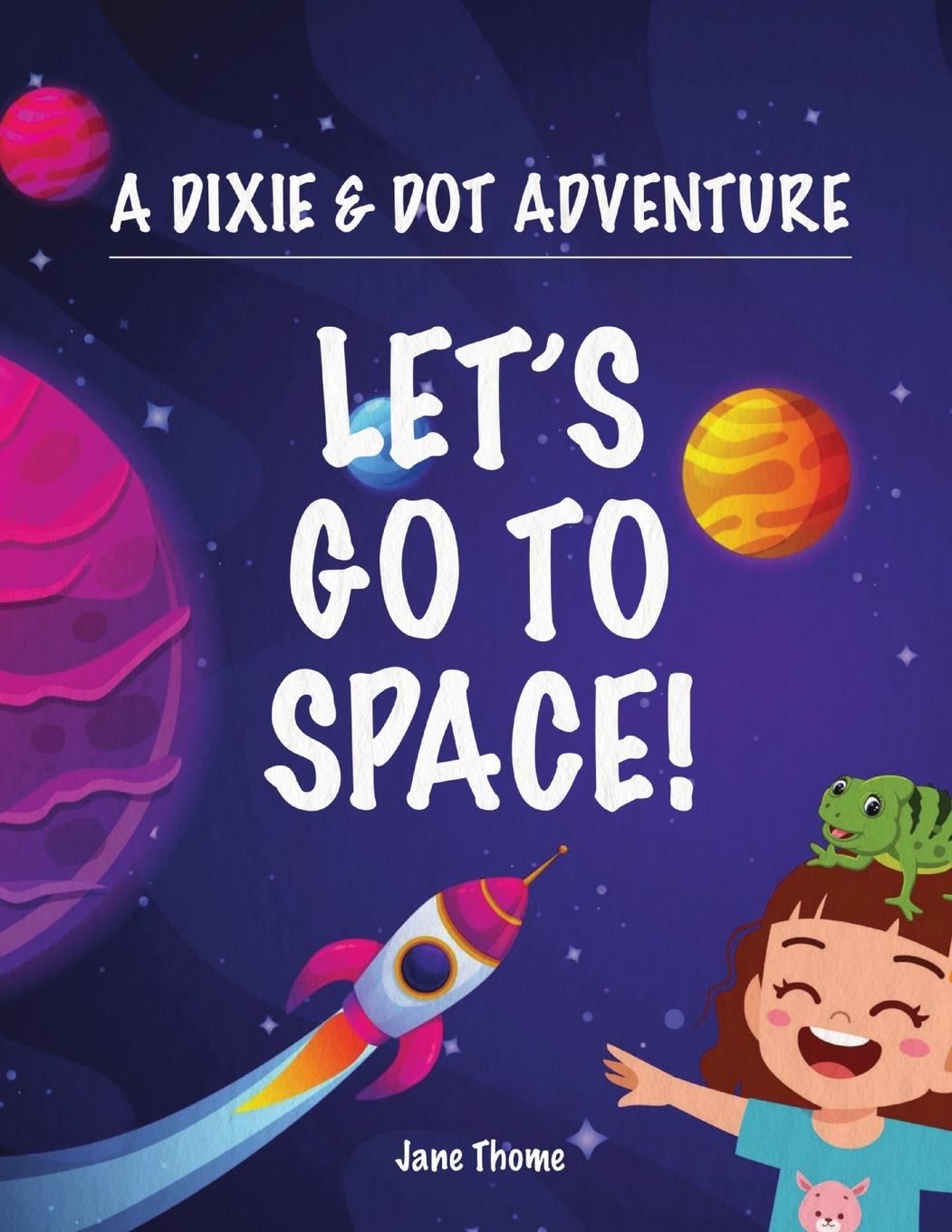 Knjiga A Dixie & Dot Adventure Jane Thome