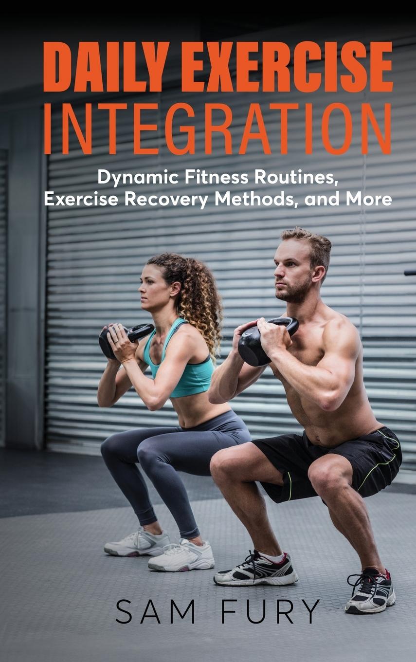 Knjiga Daily Exercise Integration Sam Fury