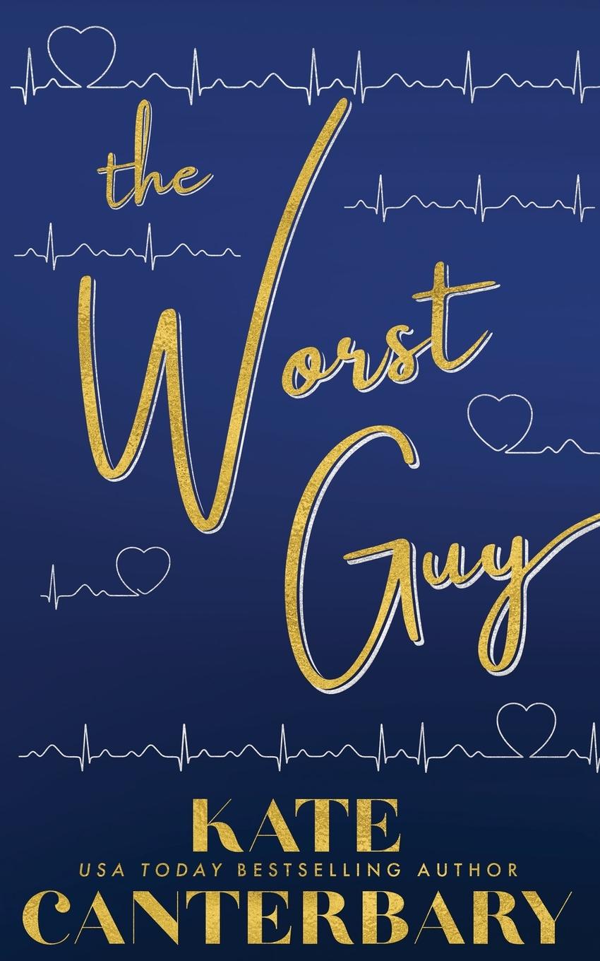 Knjiga The Worst Guy Kate Canterbary
