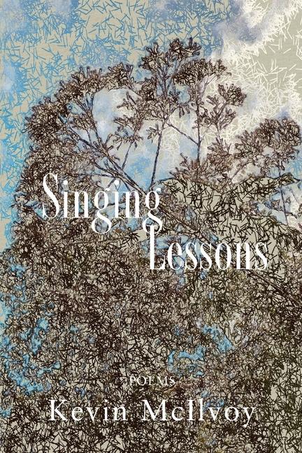Knjiga Singing Lessons Kevin McIlvoy