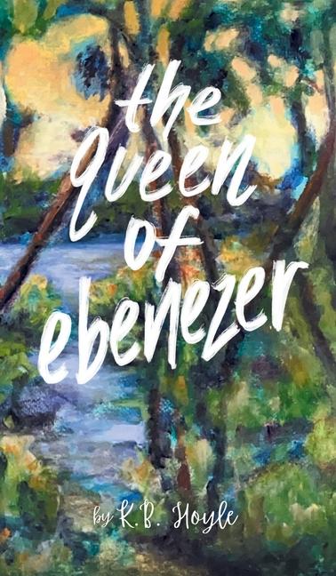 Könyv The Queen of Ebenezer 