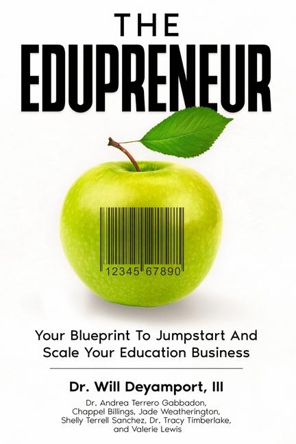 Buch The Edupreneur Dr. Will Deyamport