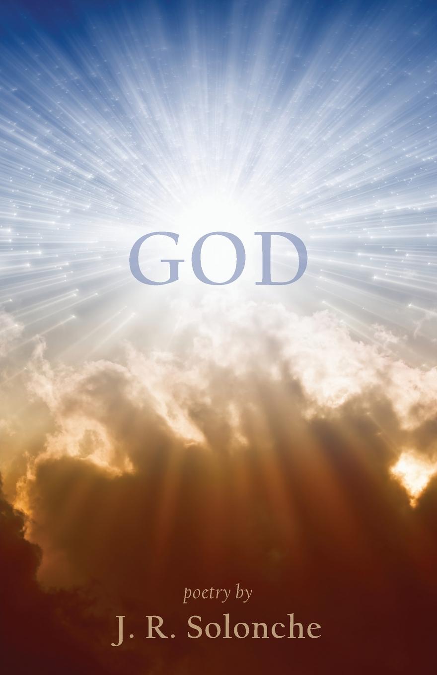 Book God J. R. Solonche