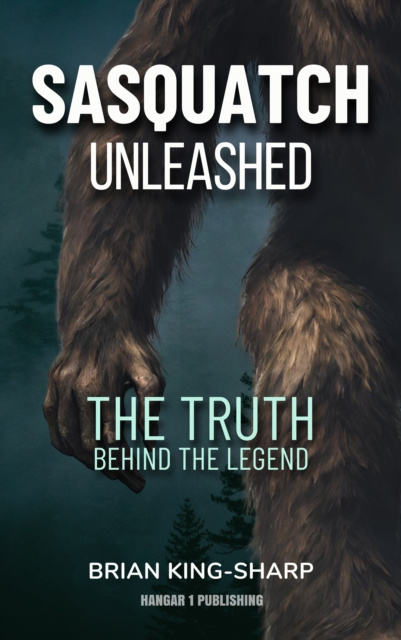 E-kniha Sasquatch Unleashed Brian King-Sharp