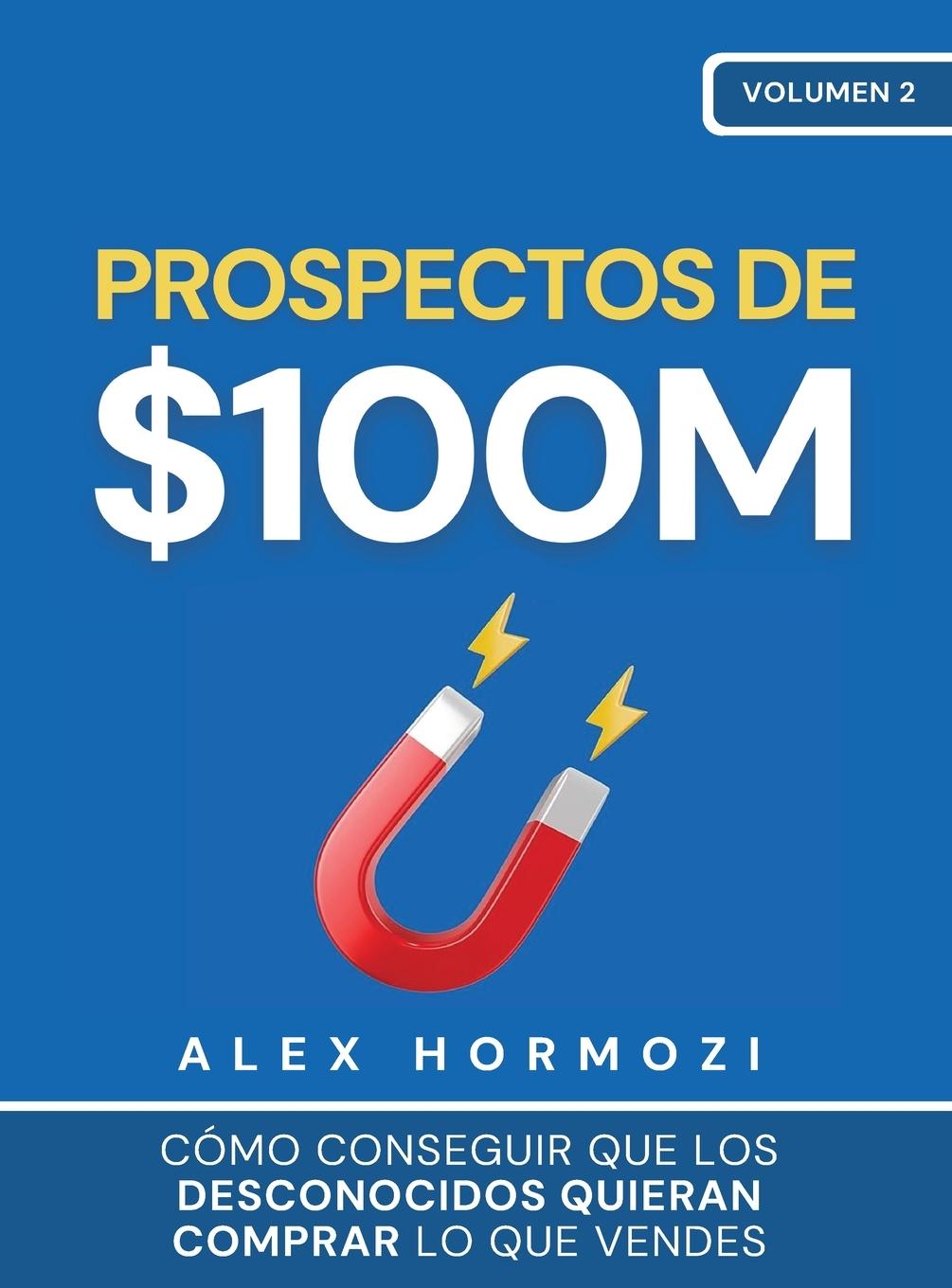 Kniha Prospectos de $100M 