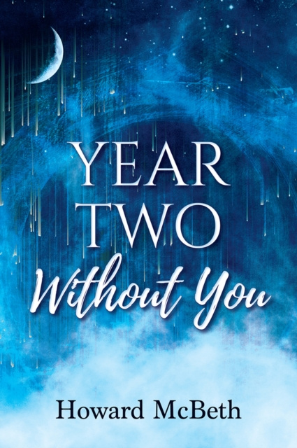 E-knjiga Year Two Without You Howard McBeth