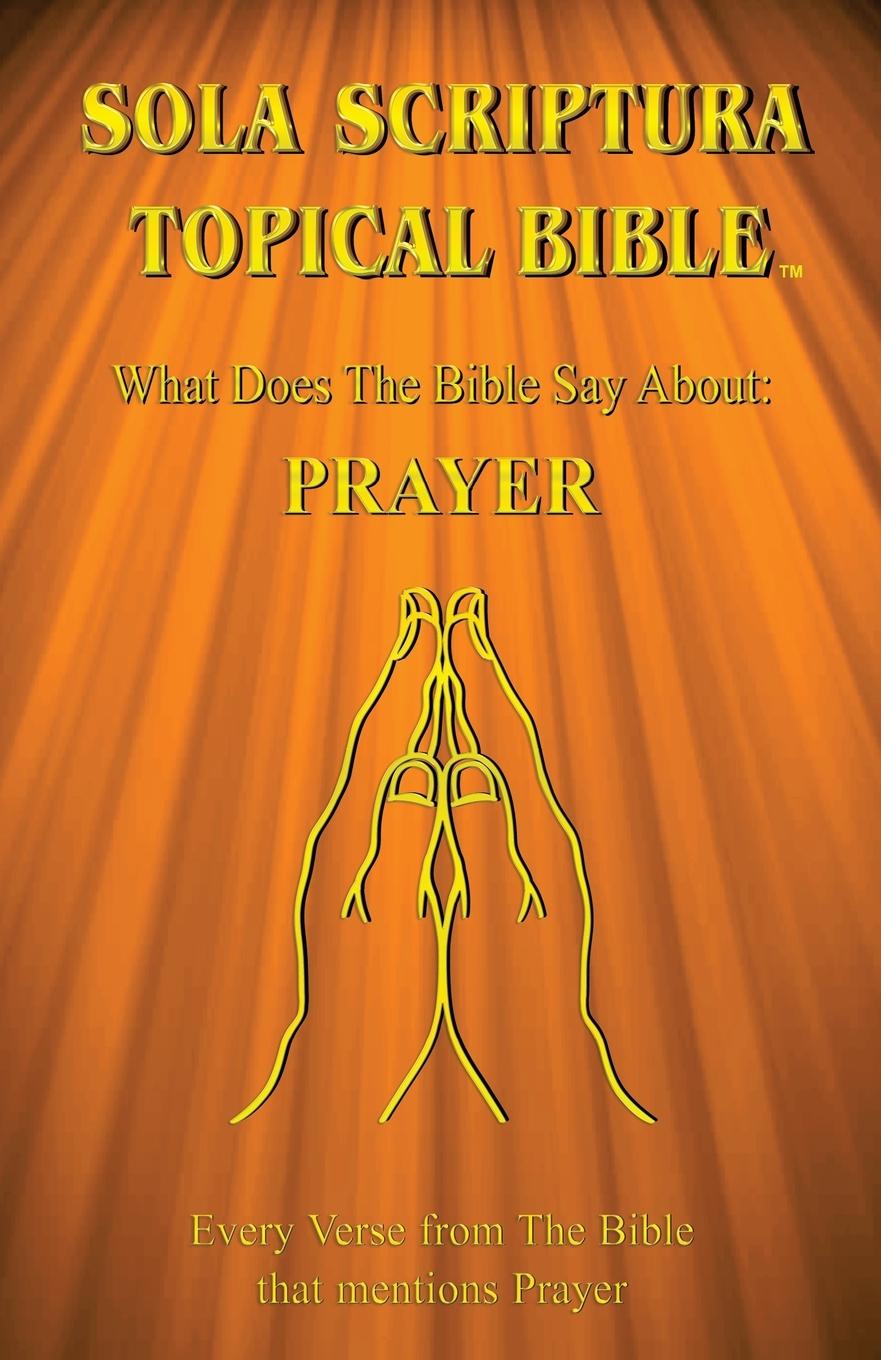 Knjiga Sola Scriptura Topical Bible Daniel John