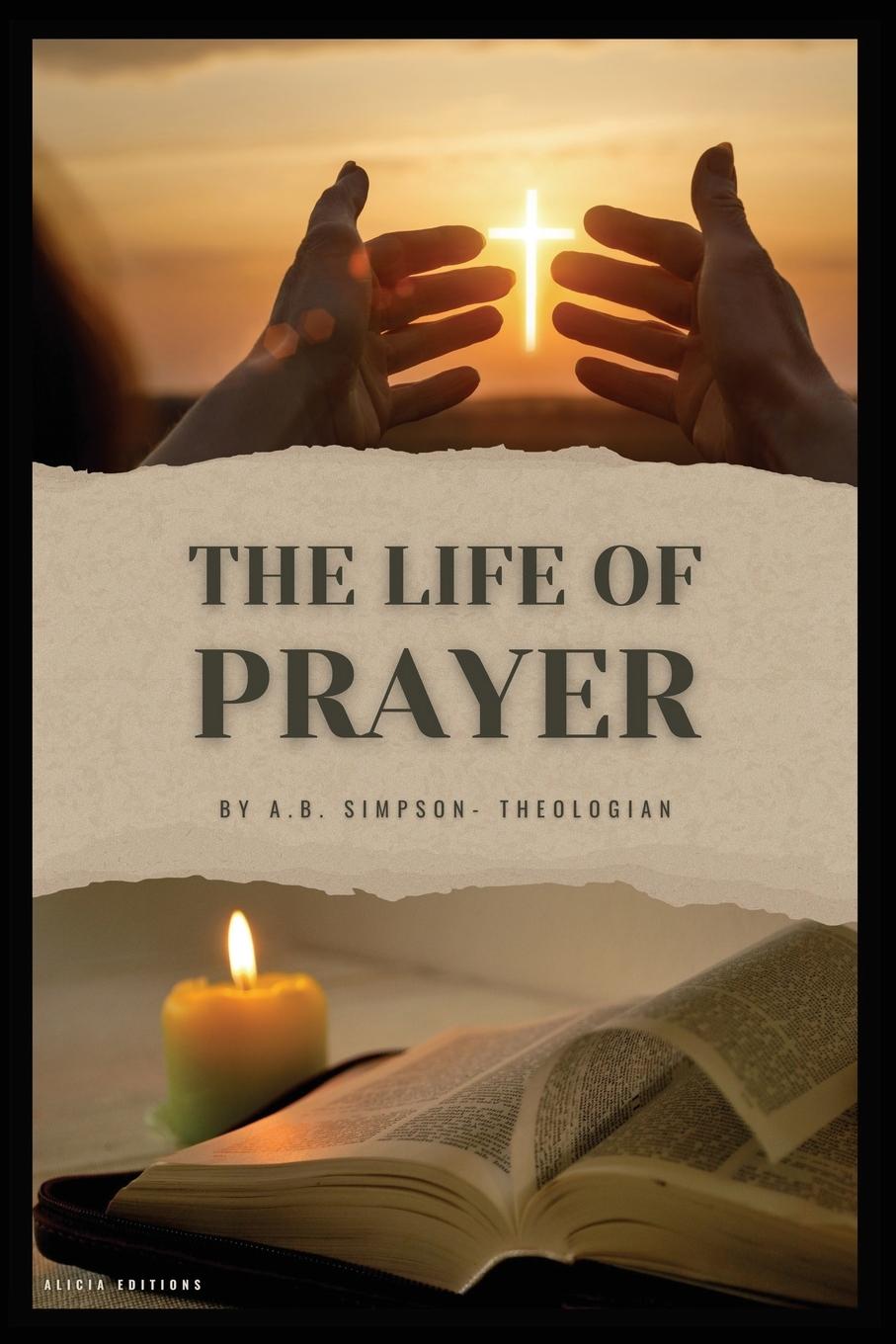 Kniha The Life of Prayer 