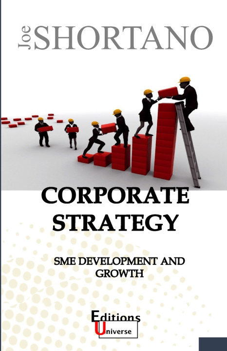 Knjiga Corporate Strategy Joe SHORTANO